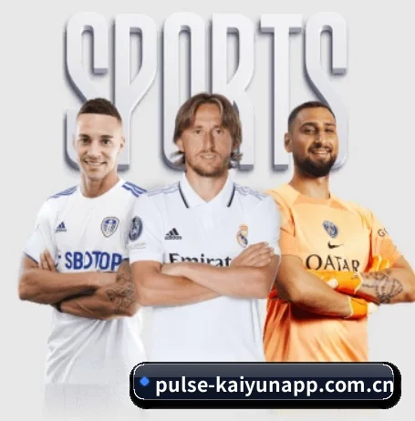 pulse-kaiyunapp.com.cn的故事 - 体育资讯内容服务